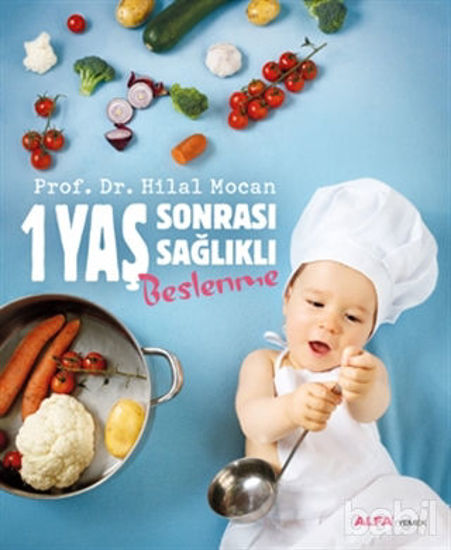 Picture of 1 Yaş Sonrası Sağlıklı Beslenme