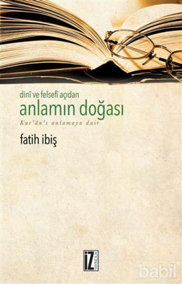 Picture of Dini ve Felsefi Açıdan Anlamın Doğası