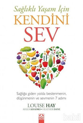 Picture of Sağlıklı Yaşam İçin Kendini Sev