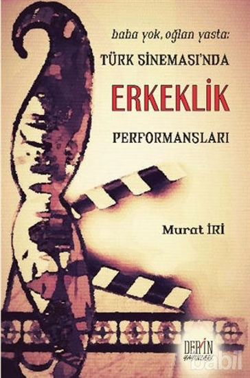 Picture of Türk Sineması'nda Erkeklik Performansları