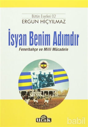 Picture of İsyan Benim Adımdır