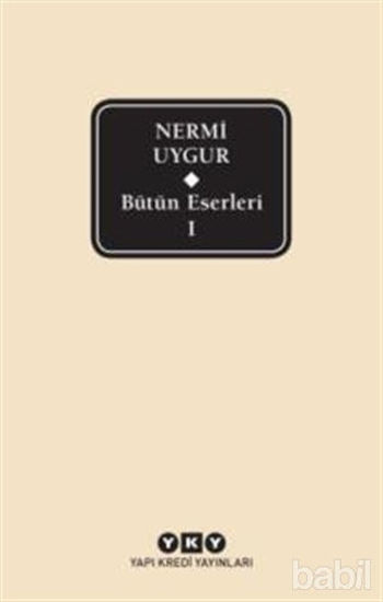 Picture of Bütün Eserleri-1/ Nermi Uygur