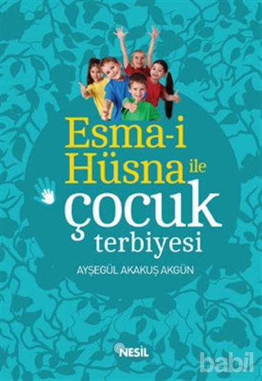 Picture of Esma-i Hüsna ile Çocuk Terbiyesi