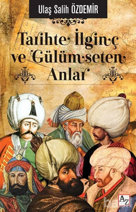 Picture of Tarihte İlginç ve Gülümseten Anlar
