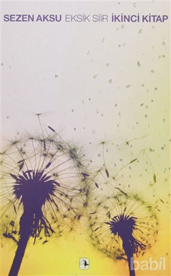 Picture of Eksik Şiir İkinci Kitap