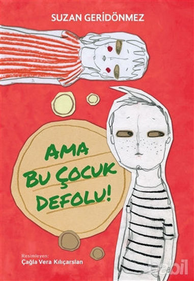 Picture of Ama Bu Çocuk Defolu!
