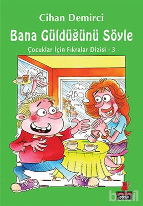 Picture of Bana Güldüğünü Söyle