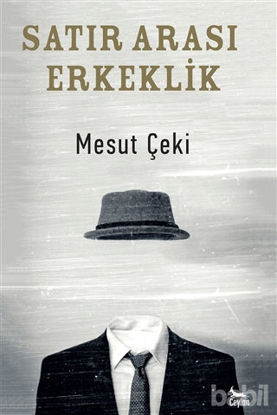 Picture of Satır Arası Erkeklik