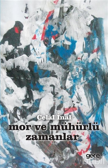 Picture of Mor Ve Mühürlü Zamanlar