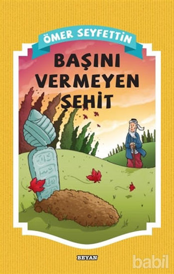 Picture of Başını Vermeyen Şehit