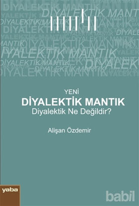 Picture of Yeni Diyalektik Mantık