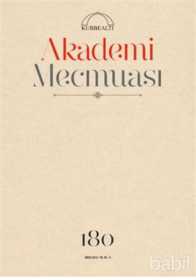 Picture of Akademi Mecmuası Sayı : 180 Ekim 2016
