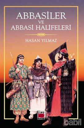 Picture of Abbasiler ve Abbasi Halifeleri