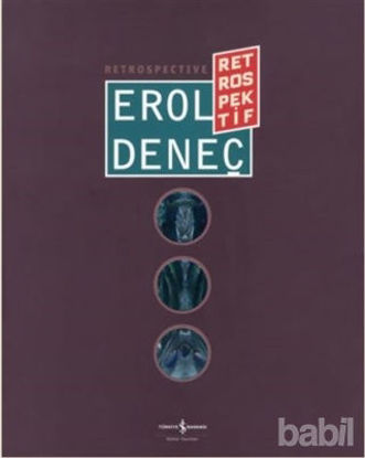 Picture of Erol Deneç - Retrospektif / Retrospective