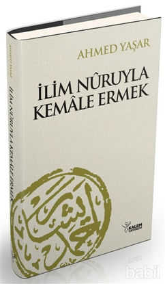 Picture of İlim Nuruyla Kemale Ermek