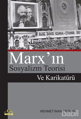 Picture of Marx’ın Sosyalizm Teorisi Ve Karikatürü
