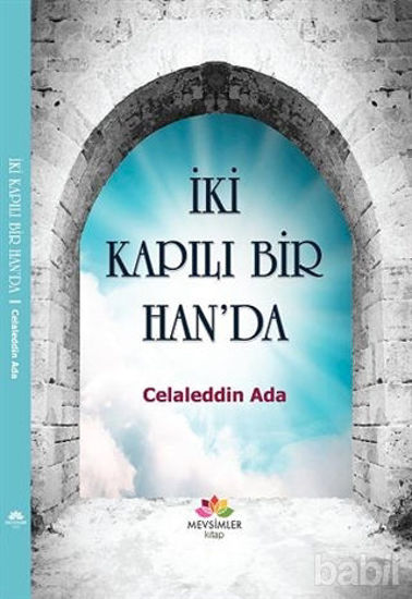 Picture of İki Kapılı Bir Han'da