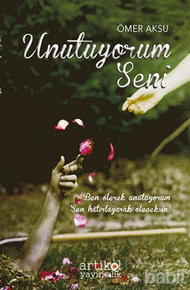 Picture of Unutuyorum Seni