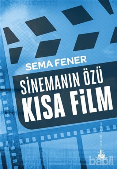 Picture of Sinemanın Özü Kısa Film