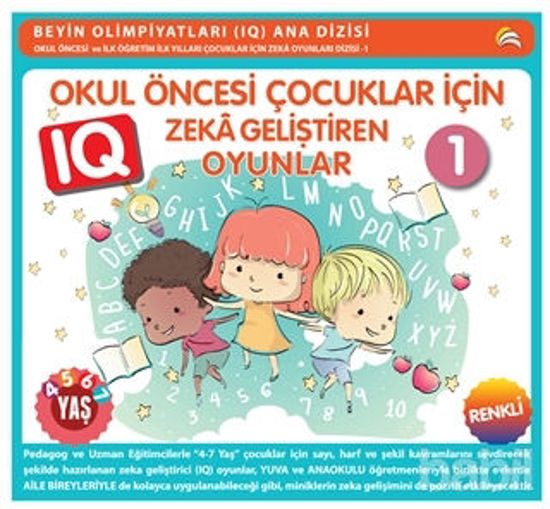 Picture of Okul Öncesi Çocuklar İçin IQ Zeka Geliştiren Oyunlar 1 (4-7 Yaş)