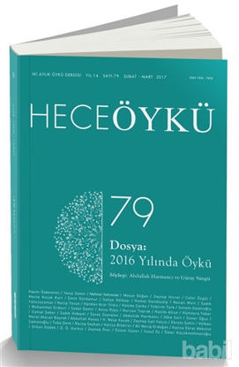 Picture of Hece Öykü Dergisi Sayı : 79 Şubat - Mart 2017