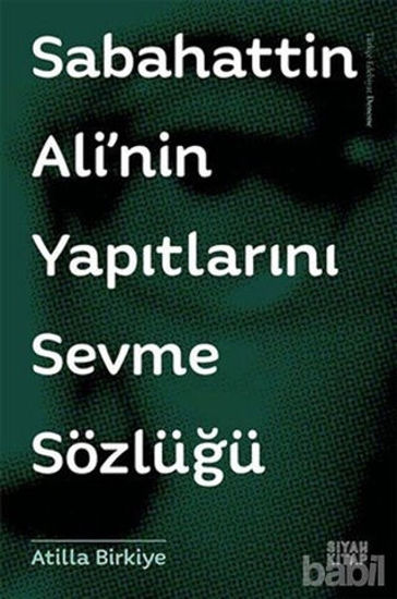 Picture of Sabahattin Ali'nin Yapıtlarını Sevme Sözlüğü