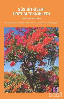 Picture of Süs Bitkileri Üretim Teknikleri