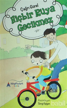 Picture of Hiçbir Rüya Gecikmez