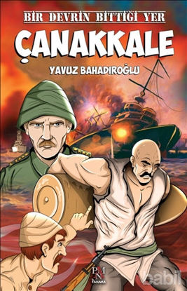 Picture of Bir Devrin Bittiği Yer Çanakkale