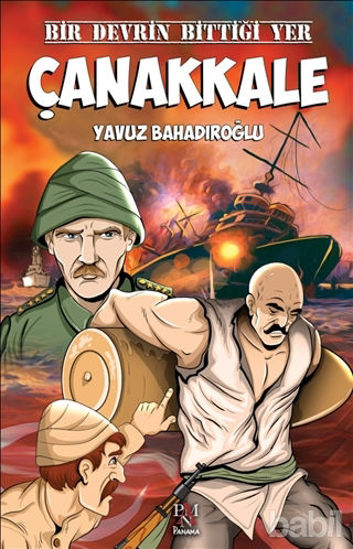 Picture of Bir Devrin Bittiği Yer Çanakkale