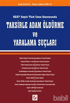 Picture of Taksirle Adam Öldürme ve Yaralama Suçları