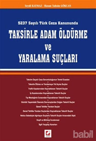 Picture of Taksirle Adam Öldürme ve Yaralama Suçları
