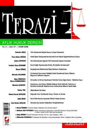 Picture of Terazi Aylık Hukuk Dergisi Sayı:27 Kasım 2008
