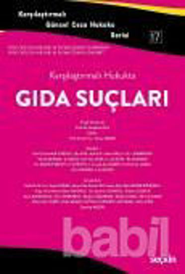 Picture of Karşılaştırmalı Hukukta Gıda Suçları