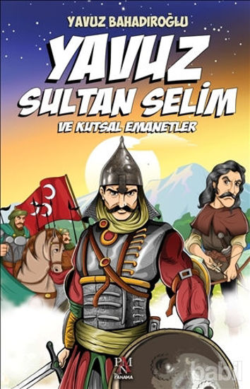 Picture of Yavuz Sultan Selim ve Kutsal Emanetler