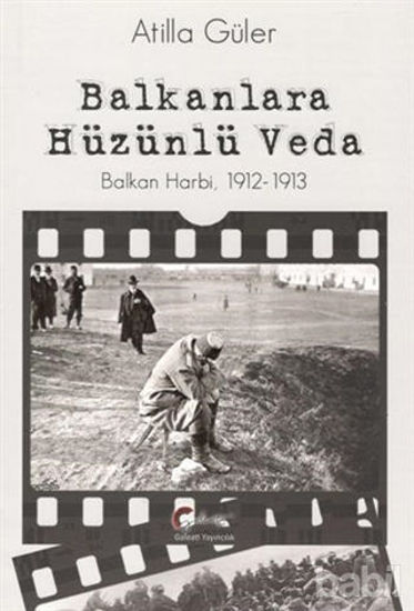 Picture of Balkanlara Hüzünlü Veda