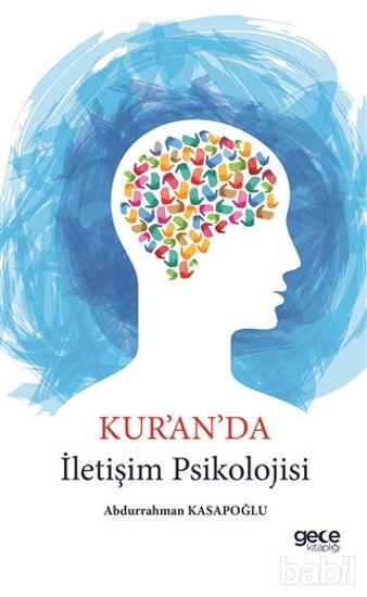 Picture of Kur'an'da İletişim Psikolojisi