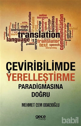 Picture of Çeviribilimde Yerelleştirme Paradigmasına Doğru