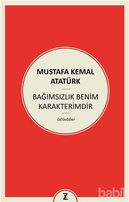 Picture of Bağımsızlık Benim Karakterimdir