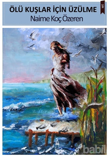 Picture of Ölü Kuşlar İçin Üzülme