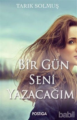 Picture of Bir Gün Seni Yazacağım