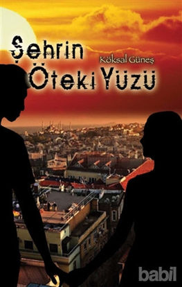 Picture of Şehrin Öteki Yüzü