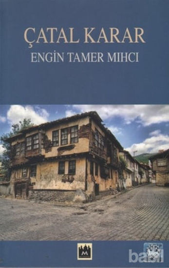 Picture of Çatal Karar