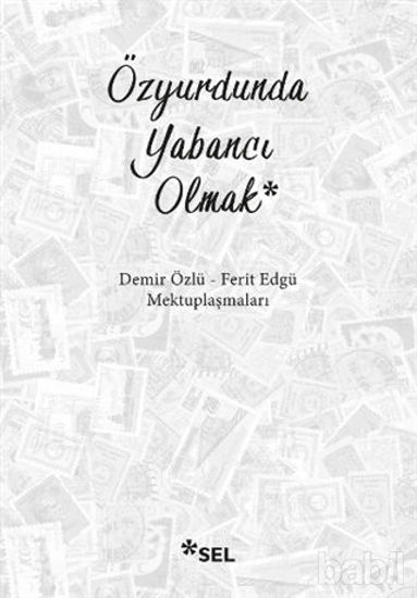Picture of Özyurdunda Yabancı Olmak