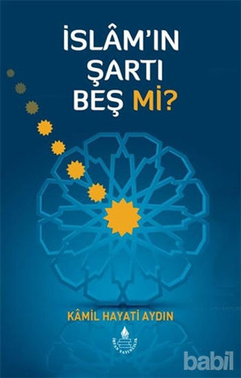 Picture of İslam’ın Şartı Beş mi?