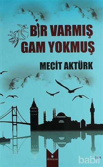 Picture of Bir Varmış Gam Yokmuş