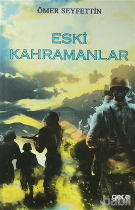 Picture of Eski Kahramanlar
