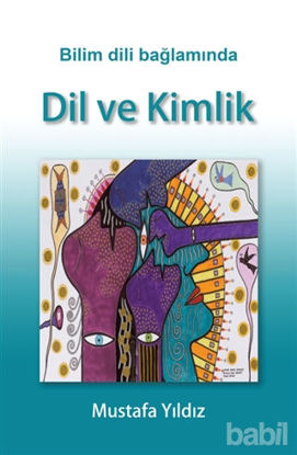 Picture of Bilim Dili Bağlamında Dil ve Kimlik