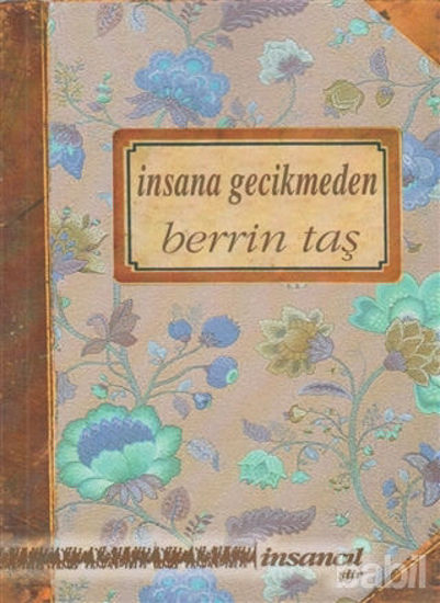 Picture of İnsana Gecikmeden