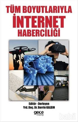 Picture of Tüm Boyutlarıyla İnternet Haberciliği